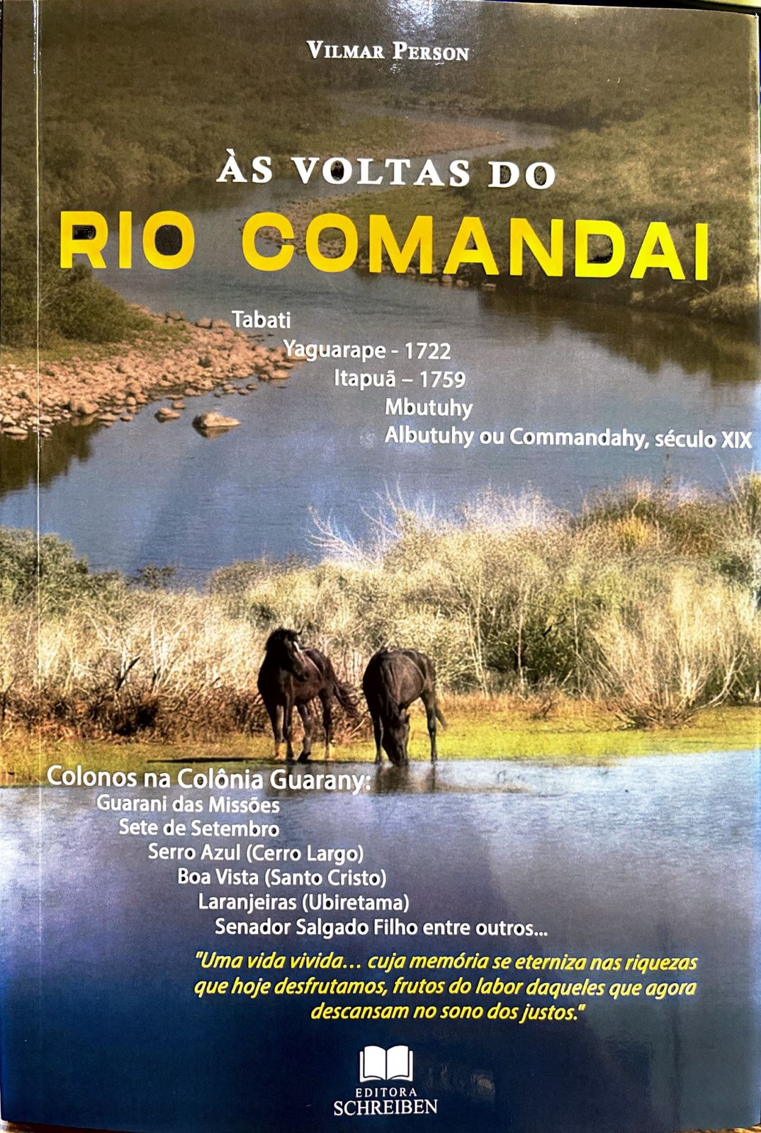 Vilmar Person lança novo livro sobre a formação histórica de Guarani das Missões RS